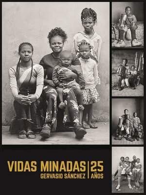 cover image of Vidas minadas. 25 años